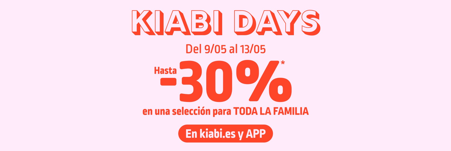 KIABI DAYS: hasta en una selección para TODA LA FAMILIA